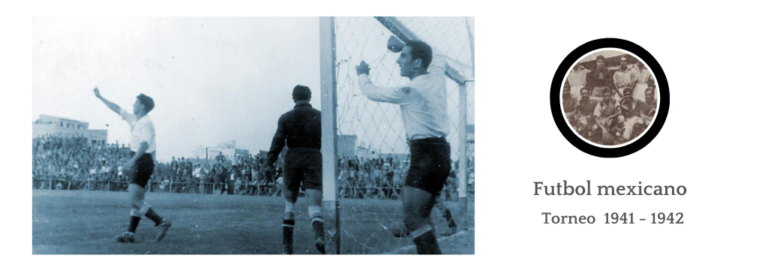 Historia del Futbol en México: Torneo 1941-1942